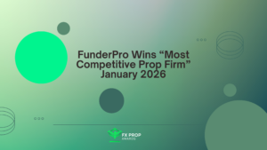 FunderPro Wins “Most Competitive Prop Firm” January 2026