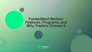 FundedNext Review: Features, Programs, and Why Traders Choose It