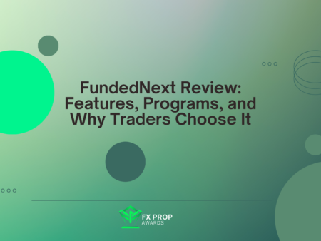 FundedNext Review: Features, Programs, and Why Traders Choose It