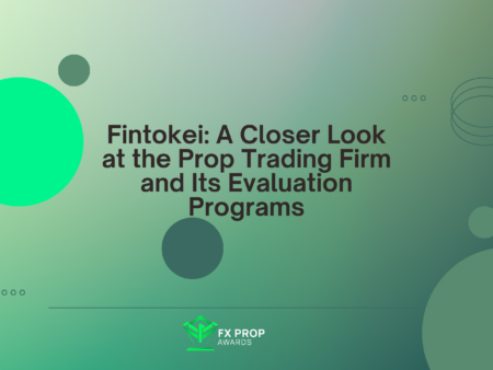Fintokei: A Closer Look at the Prop Trading Firm and Its Evaluation Programs