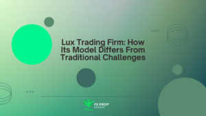 Lux Trading Firm: How Its Model Differs From Traditional Challenges