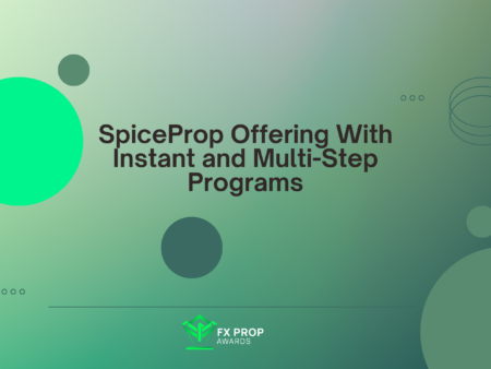 SpiceProp Offering With Instant and Multi-Step Programs